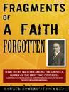 Fragments Of A Faith Forgotten by Mead G. R. S