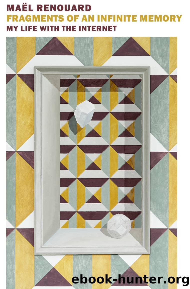 Fragments of an Infinite Memory by Maël Renouard