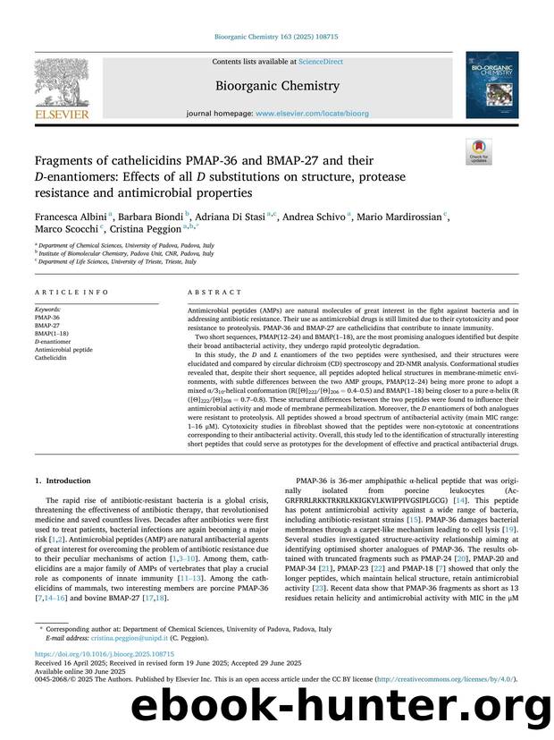 Fragments of cathelicidins PMAP-36 and BMAP-27 and their D- enantiomers: Effects of all D substitutions on structure, protease resistance and antimicrobial properties by Francesca Albini