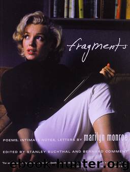 Fragments: Poems, Intimate Notes, Letters by Marilyn Monroe