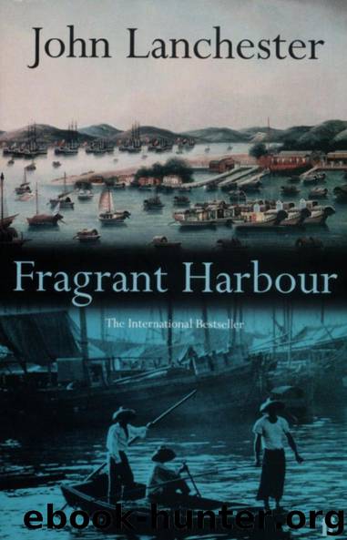 Fragrant Harbour by John Lanchester