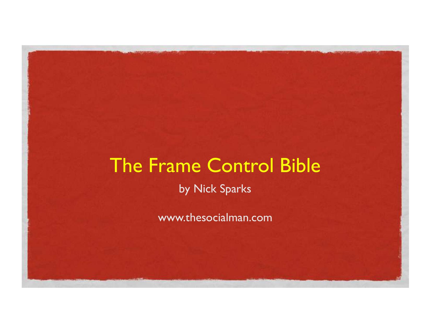 Frame Control Bible by The Social Man