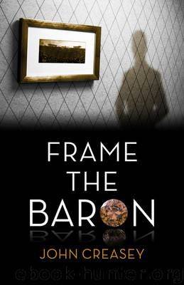 Frame the Baron by John Creasey