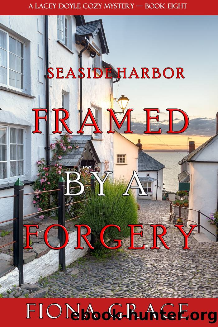 Framed by a Forgery by Fiona Grace