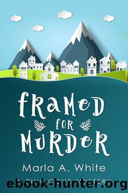 Framed for Murder by Marla A. White