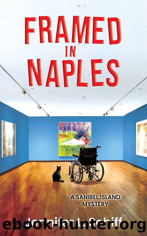 Framed in Naples: A Sanibel Island Mystery by Jennifer Lonoff Schiff