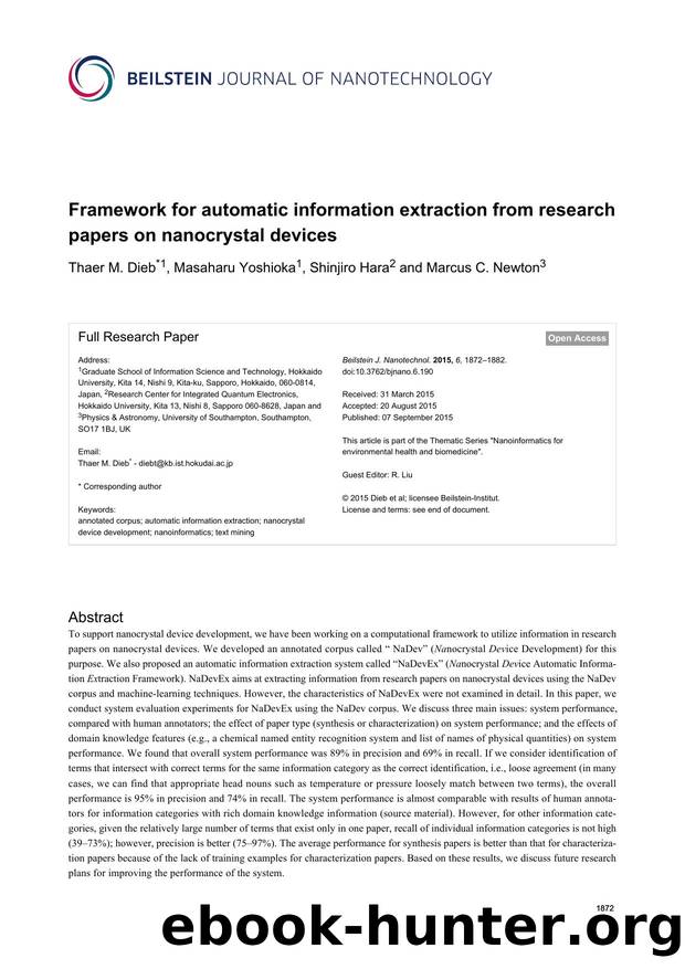 Framework for automatic information extraction from research papers on nanocrystal devices by Thaer M. Dieb Masaharu Yoshioka Shinjiro Hara Marcus C. Newton