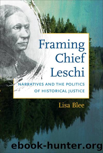 Framing Chief Leschi by Lisa Blee