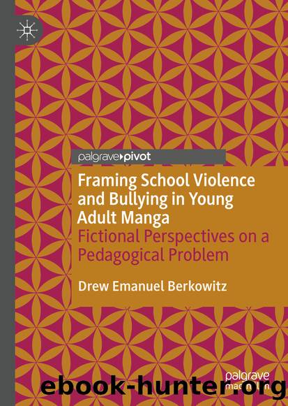 Framing School Violence and Bullying in Young Adult Manga by Drew Emanuel Berkowitz