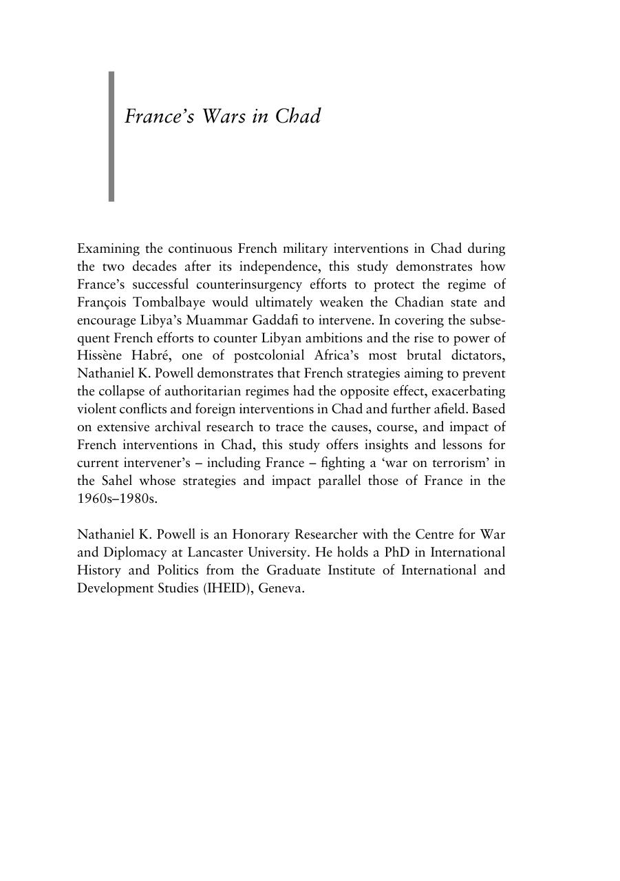 Franceâs Wars in Chad: Military Intervention and Decolonization in Africa by Nathaniel K. Powell