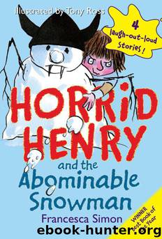 Francesca Simon by Horrid Henry & the Abominable Snowman