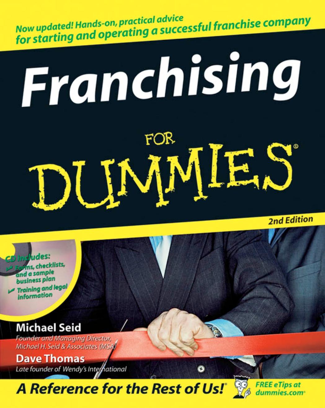 Franchising For Dummies (For Dummies (Business & Personal Finance)) by Michael Seid Dave Thomas