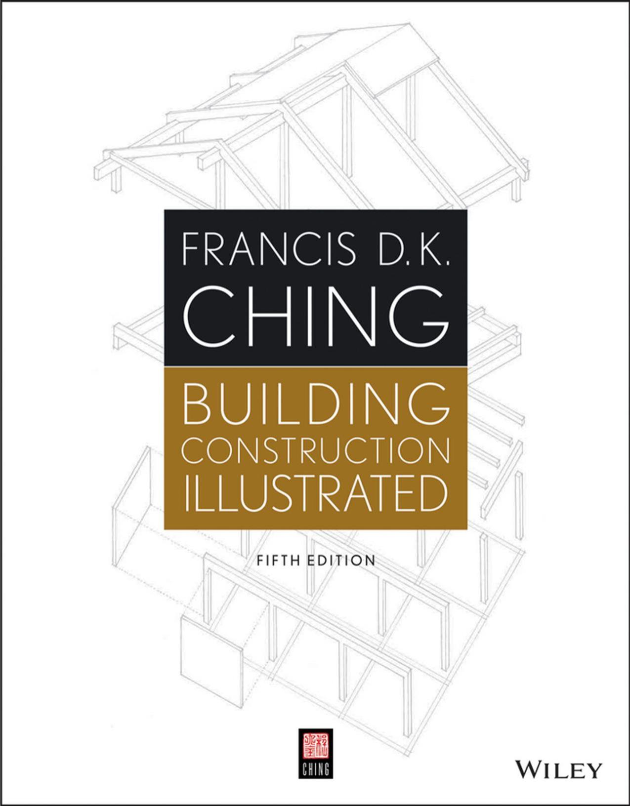 Francis D. K. Ching-Building Construction Illustrated (2014) by Unknown