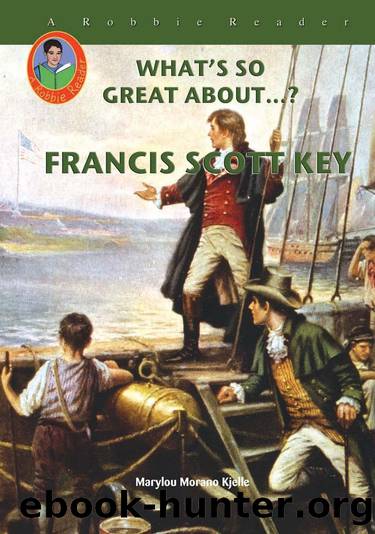 Francis Scott Key by Marylou Morano Kjelle