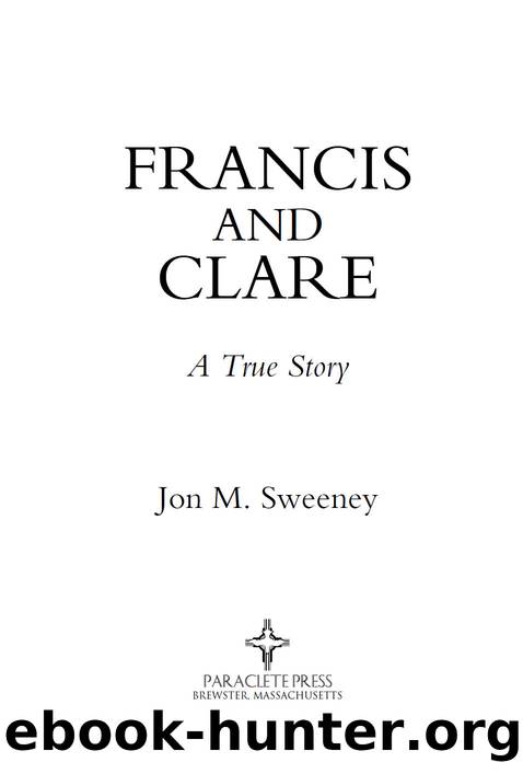 Francis and Clare by Jon M. Sweeney