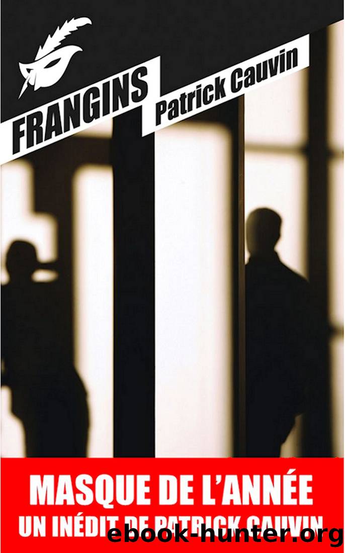 Frangins by Patrick Cauvin