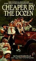 Frank Gilbreth & Ernestine Carey by Cheaper By The Dozen