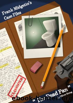 Frank Midgette's Case Files by Oliver Strong