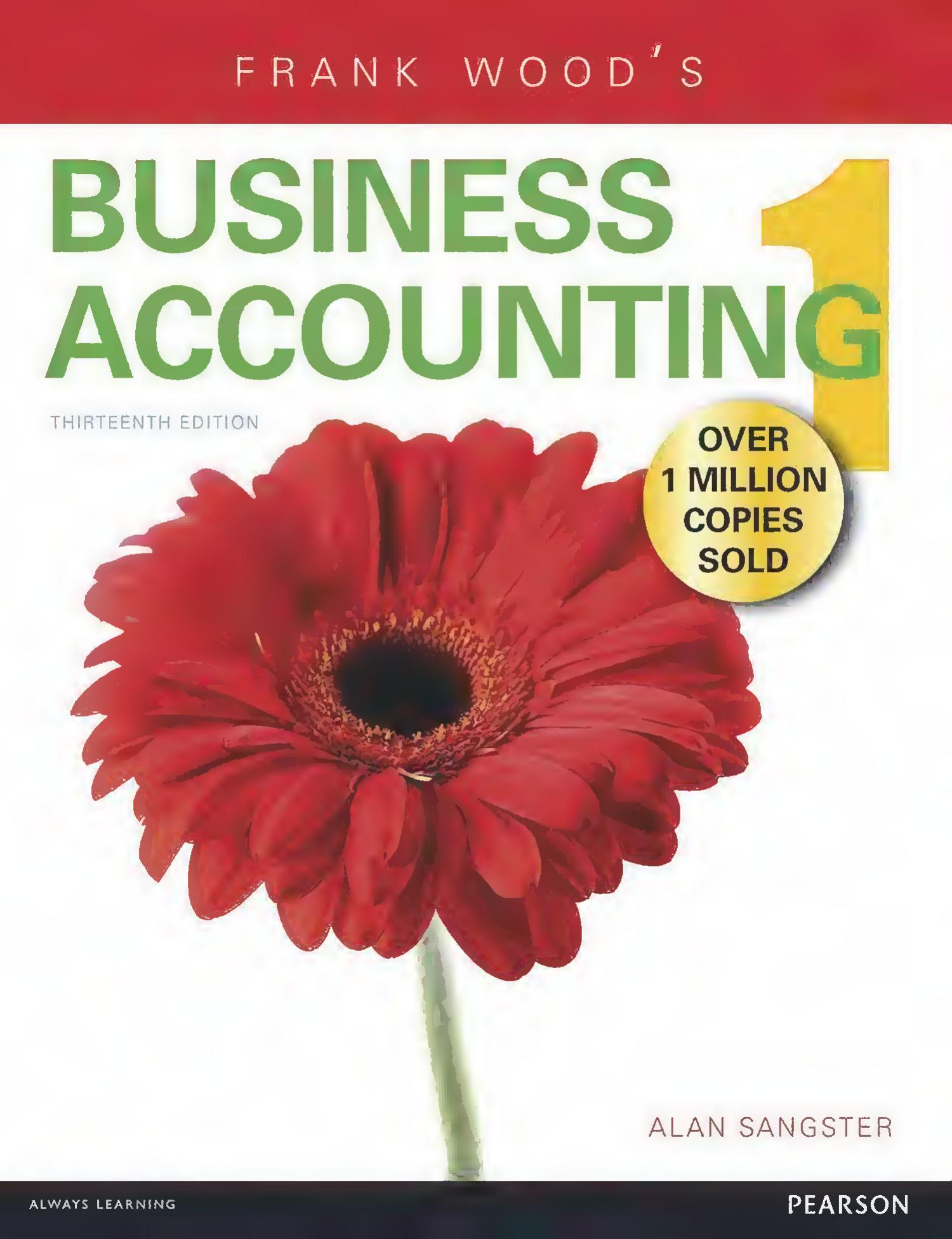 Frank Woodâs Business Accounting [13 ed.] by Unknown