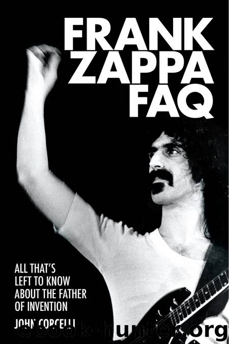 Frank Zappa FAQ by John Corcelli