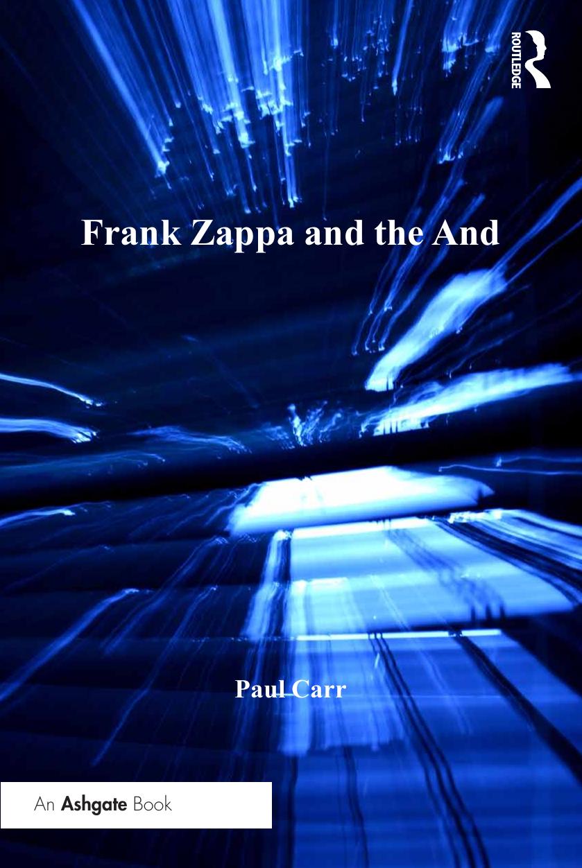 Frank Zappa and the And by Paul Carr