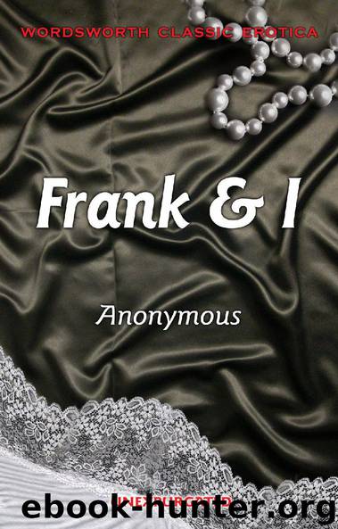 Frank and I by Anonymous
