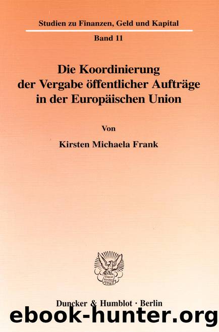 Frank by Studien zu Finanzen Geld und Kapital (9783428499564)