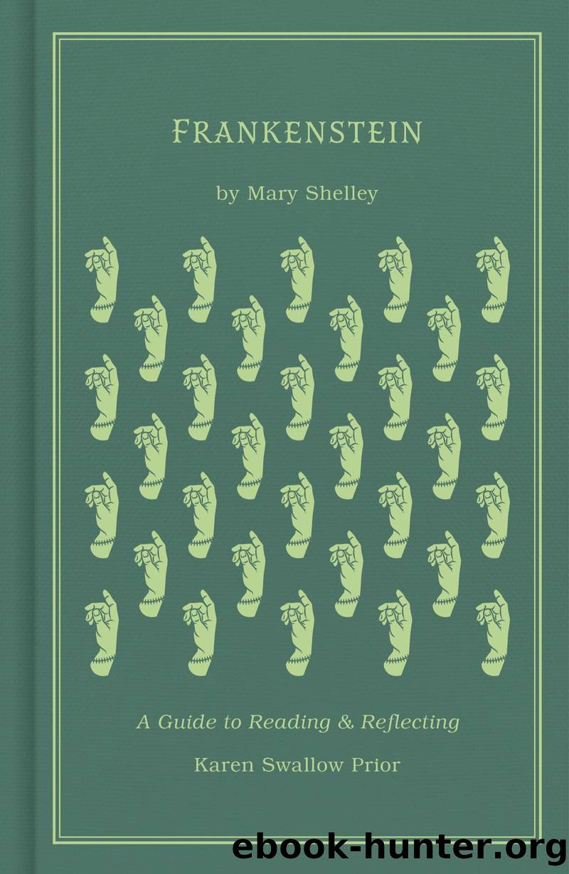 Frankenstein by Karen Swallow Prior