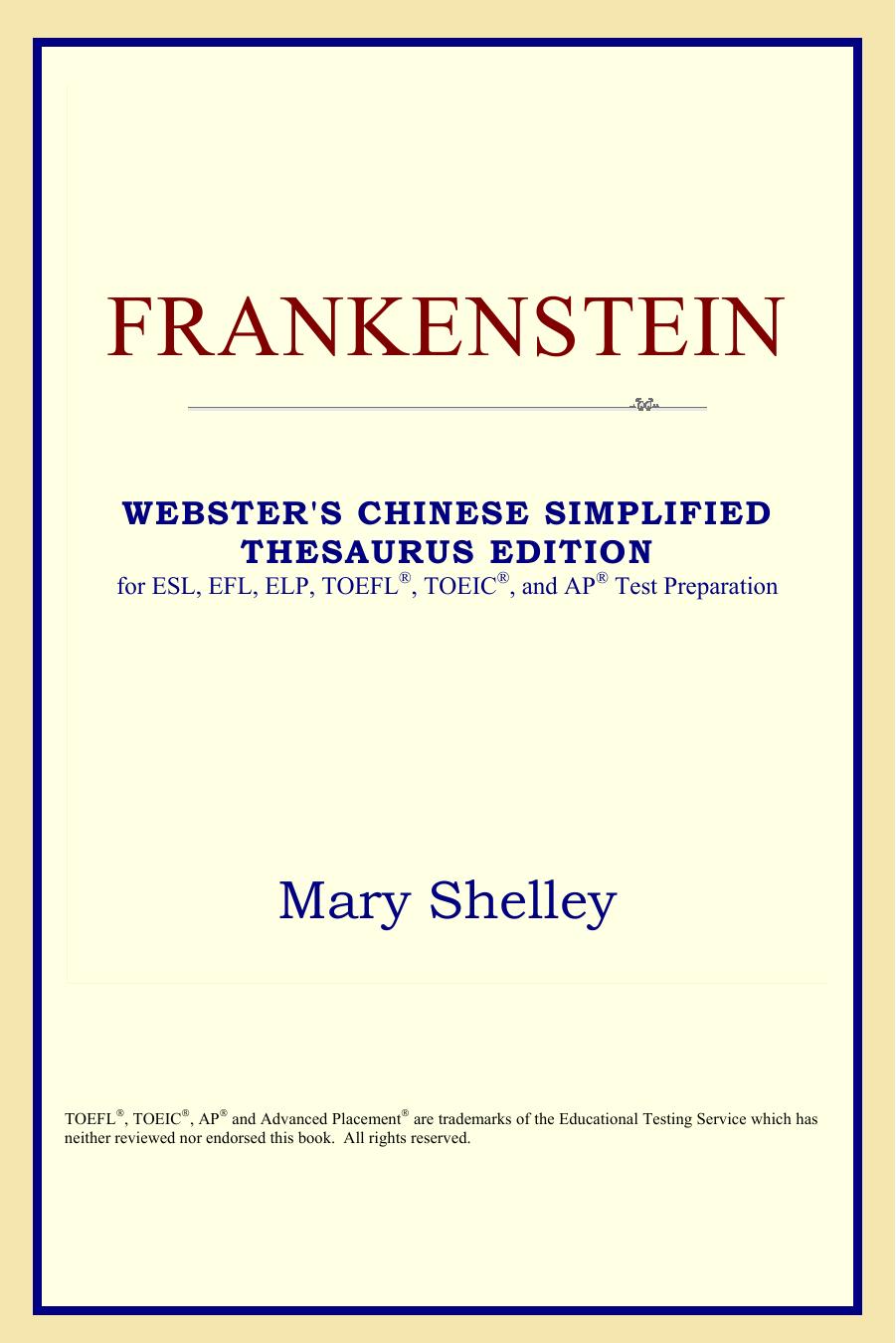 Frankenstein by Mary Shelley