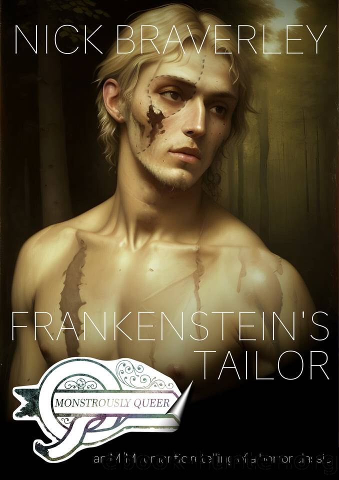Frankenstein's Tailor: an MM retelling of a horror classic by Nick Braverley