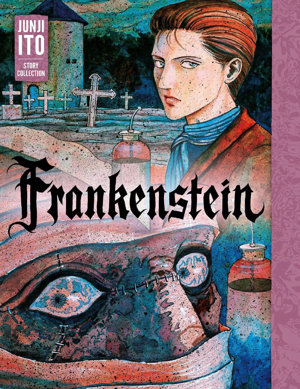 Frankenstein: Junji Ito Story Collection by Junji Ito