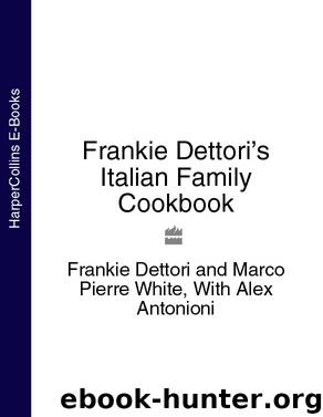 Frankie Dettori's Italian Family Cookbook by Frankie Dettori