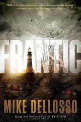 Frantic by Mike Dellosso