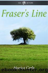 Fraser's Line by Monica Carly