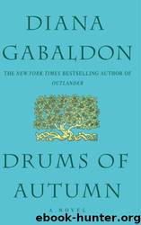 Frasers 4 - Drums of Autumn by Diana Gabaldon