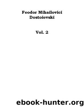 Fratii Karamazov - Vol.2 by Feodor Mihailovici Dostoievski