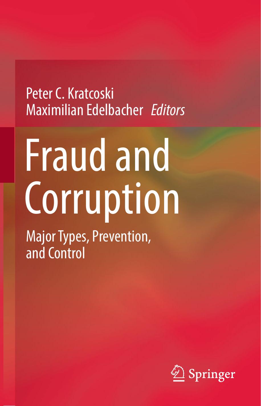 Fraud and Corruption by Peter C. Kratcoski & Maximilian Edelbacher