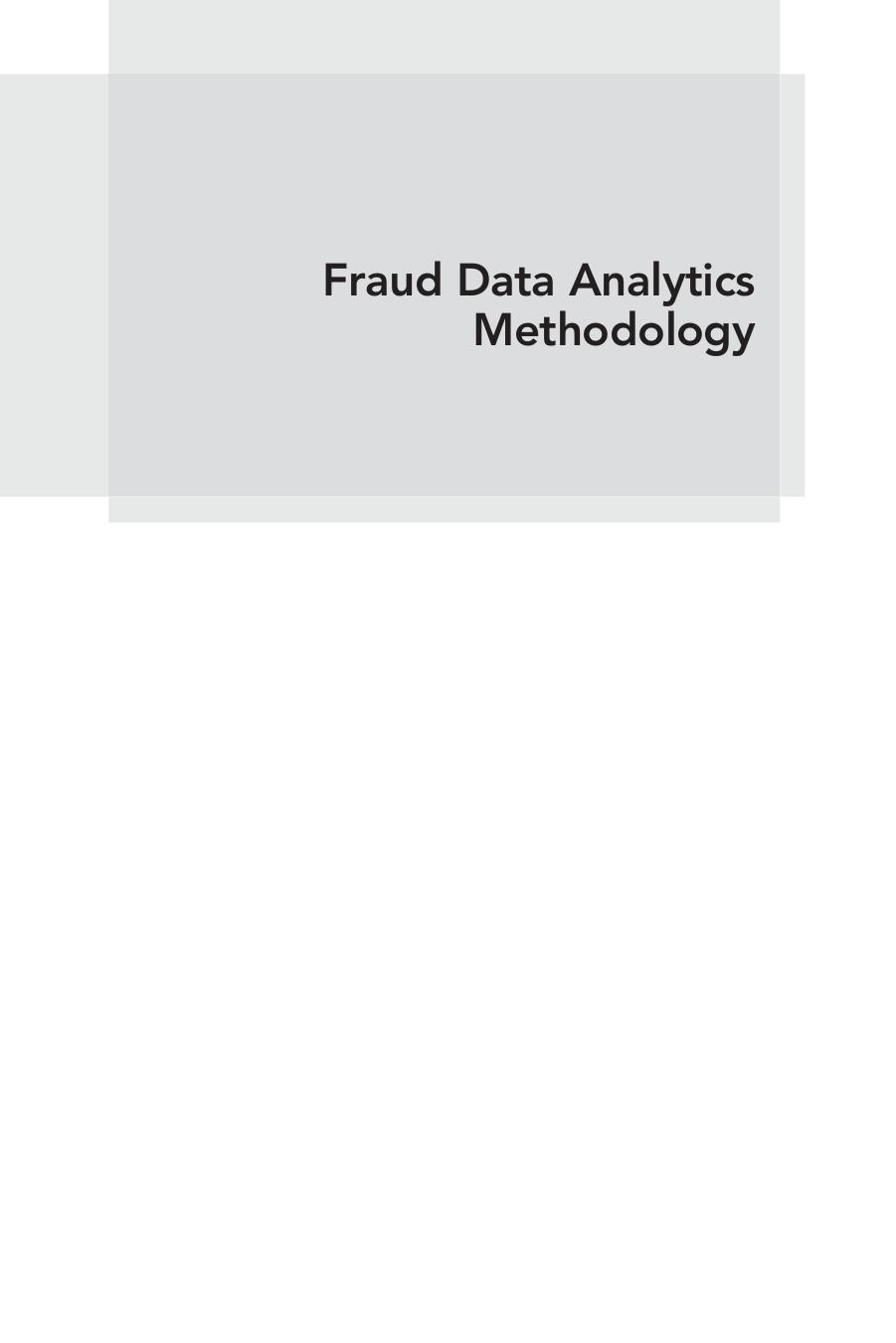 Fraud data analytics methodology : the fraud scenario approach to uncovering fraud in core business systems by Vona Leonard W