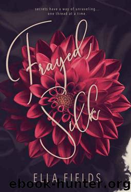Frayed Silk by Ella Fields