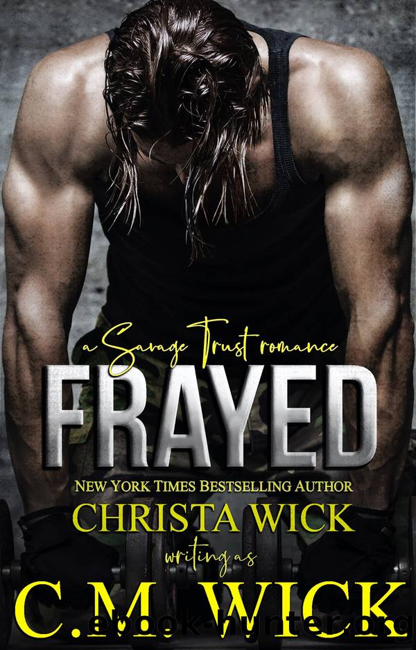 Frayed by Christa Wick & Christa Wick