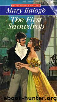 Frazer 01 - The First Snowdrop by Mary Balogh