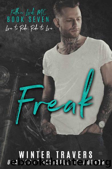 Freak (Fallen Lords MC Book 7) by Winter Travers