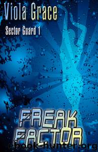 Freak Factor by Viola Grace