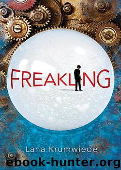 Freakling by Lana Krumwiede