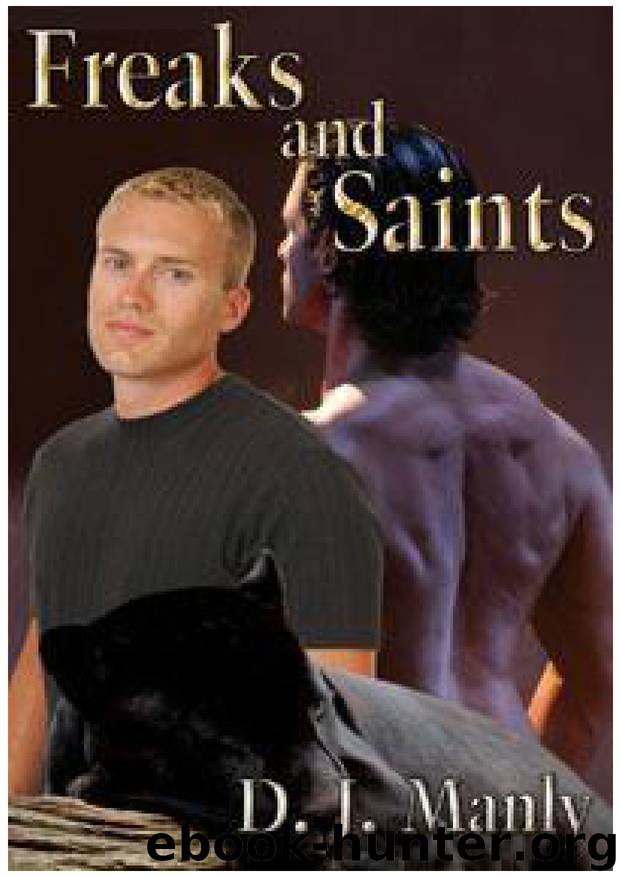 Freaks and Saints by DJ Manly