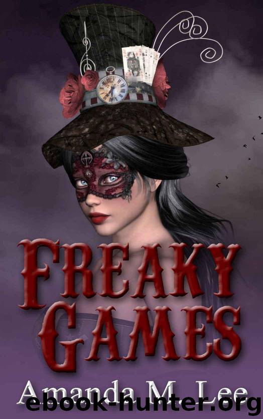 Freaky Games by Amanda M. Lee