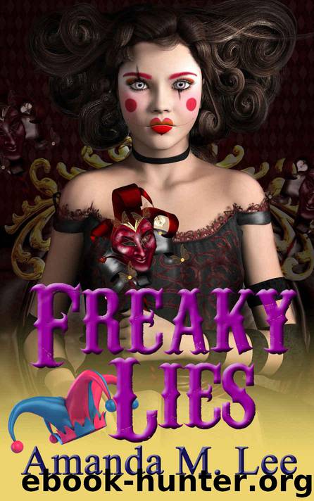 Freaky Lies by Amanda M. Lee