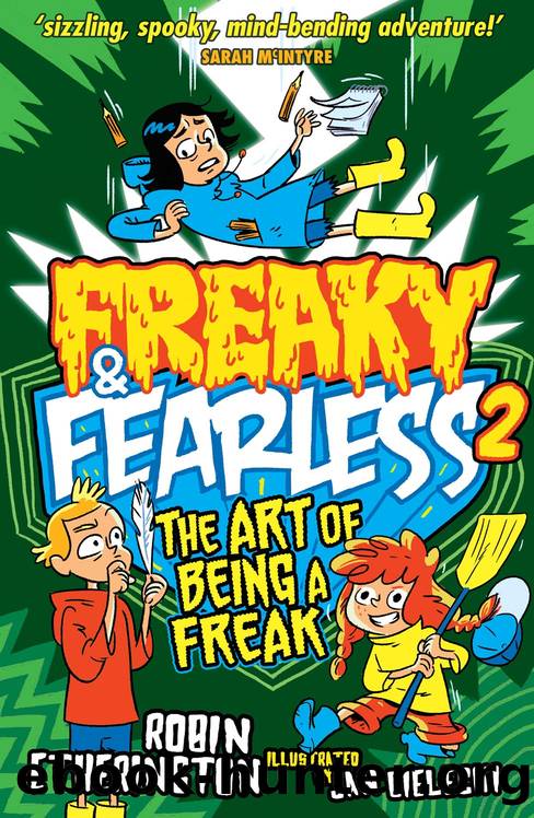 Freaky and Fearless by Robin Etherington