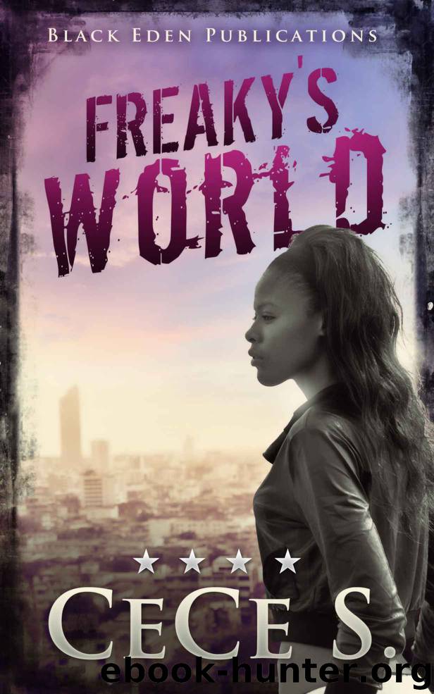Freaky's World by CeCe S