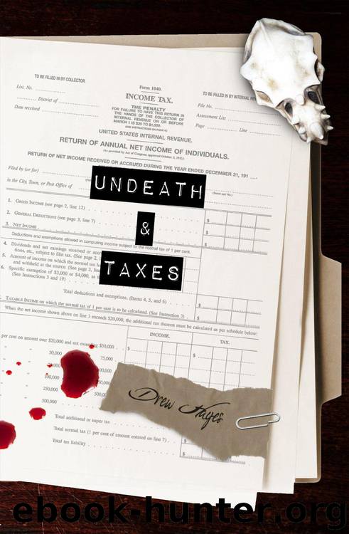 Fred 02 Undeath & Taxes by Drew Hayes